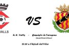 La UE Valls s'enfronta al Juvenil Divisió d'Honor del Nàstic