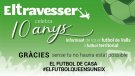 El Travesser celebra deu anys 