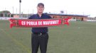 Pep Casas, el primer cap de premsa del CF Pobla de Mafumet ja és etern